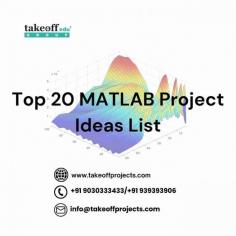 Top 20 MATLAB Project Ideas List