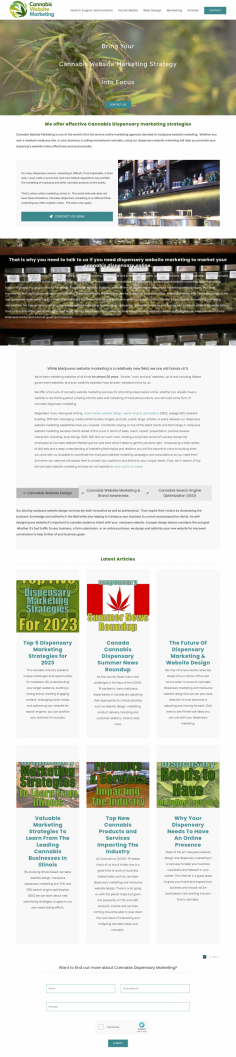 Professional Dispensary Marketing Companies

We offer effective Cannabis Dispensary marketing strategies and cannabis Website Marketing is one of the world’s first full service online marketing agencies devoted to promoting the websites of marijuana dispensaries, producers and suppliers
https://cannabiswebsitemarketing.com/
