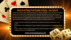 Mastering Fortune King Jackpot offers players the inside scoop on winning big. Discover proven tips and tricks to significantly boost your chances to win! Reference: https://mwcashcasino.ph/mastering-fortune-king-jackpot/