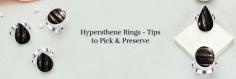 In this blog, we will discuss about Hypersthene rings – we will first go through what Hypersthene is, after which we will explain the things you need to consider as you purchase a Hypersthene ring. We will also tell you the correct way to take care of this gemstone ring. Let us begin by first understanding what Hypersthene is.