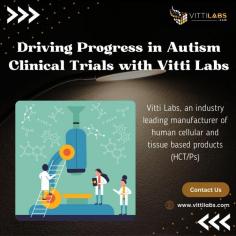 Vitti Labs advances research in regenerative medicine and autism clinical trials, driving breakthroughs with cutting-edge biotechnology.  For more details, visit: https://www.vittilabs.com/research-development/