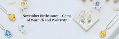 Birthstones by Month November: Savor Each Step

People, Welcome to November, a delightful month with pleasant breezes, gentle summer heat, warm evenings, and stunning birthstones. People born in this promising month are passionate, devoted, inquisitive, natural leaders, diligent workers, and distinctive in their thoughts or personalities. It is a month where we may celebrate every movement with a bonfire, hot beverage, or birthstones by month November. Did you know that these traits might occasionally be understated? Many individuals advised November babies to wear birthstones that corresponded with their month to accentuate these traits. The birthstones for November are citrine and topaz, which we will discuss in detail below.