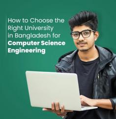 Explore essential tips to pick the best university in Bangladesh for Computer Science Engineering. Start your tech career on the right path! https://www.collegevorti.com/blog/choosing-the-right-university-for-cse-in-bangladesh