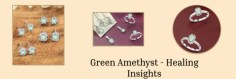 Everything You Need to Know About Green Amethyst Healing Benefits

crystal that contains both physical and metaphysical Green Amethyst Healing Benefits. The stone is much more concerned with the complete body from top to bottom; for every tissue and cell, it attracts strength and fitness so that your complete physical health gets enhanced. Furthermore, prasiolite is said by many to have natural detoxifying properties. Everything that your body is holding onto that isn't good for you will be as softly and successfully pushed out as possible. By doing this, there's a good probability that any obstructions that have built up over time will vanish out of nowhere. This covers growth, tumors, and ulcers. As a physical healer, stomach acids can be neutralized by green amethyst. You'll be able to absorb nutrients more healthily in this method. It takes a committed amount of time to work with this stone for this kind of task. In order for the stone to start influencing your physical body, you must set aside time for it to do so at least once a day.
