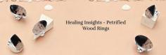 It has been observed by crystal healers that wearing petrified wood rings reverses this damage and aids in cell regeneration. Also, this gemstone slows down the aging of cells and enables its users to live longer healthier lives.