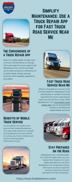 Keep your trucks running smoothly with Breakdown Inc's truck repair app. Find professional mobile truck service options and handle emergencies with ease. No need to search for truck road service near me—our app connects you to qualified providers nearby. Simplify repairs and stay ahead on maintenance anytime, anywhere! Visit here to know more:https://sites.google.com/view/simplify-maintenance/home