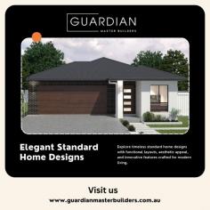 Discover timeless and functional standard home designs with Guardian Master Builders. Tailored solutions for modern living and lasting comfort.