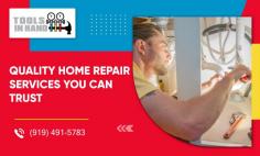 
High-Quality Home Repairs at Affordable Prices

Are you in need of professional home repair services in Raleigh? We offer all-round repair services including plumbing service, electrical service to see to it that your home is well maintained. At Tools in Hand LLC, we have an experienced workforce who provides optimum repair services ensuring that your home is functional and secure as soon as possible. Call us today!