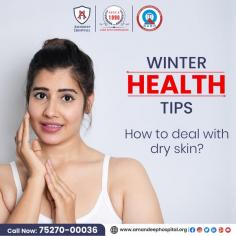 Winter can be tough on your skin, leaving it dry, dull, and irritated. ❄️ But with the right care, you can keep your skin hydrated and glowing even during the colder months!

Read more....https://amandeephospital.org/