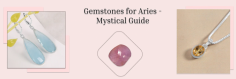 In order to gain the maximum healing benefits of Aries birthstones or any other stones, wearers need to ensure their direct contact with their skin. Yes, until a specific birthstone is not touched to your skin, you won't be able to absorb their therapeutic vibrations into your veins and body and, thus, will remain deprived of their magical healing.