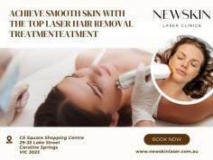 Experience the ultimate solution to unwanted hair at NewSkin Laser Clinics. We provide safe, effective, and long-lasting hair removal using advanced technology to target hair follicles with precision. Our treatments ensure smooth, hair-free skin with minimal discomfort and downtime. Whether you need hair removal on the face, legs, underarms, or bikini area, our skilled professionals tailor each session to your needs. Top laser hair removal is our specialty, and with multiple sessions, you'll notice a significant reduction in hair growth, leaving you with smoother, clearer skin. Our advanced equipment is safe for all skin types, ensuring an effective and comfortable treatment. Say goodbye to shaving and waxing, and enjoy the convenience of laser hair removal. Visit today and see why we are the trusted choice for smooth, radiant skin.