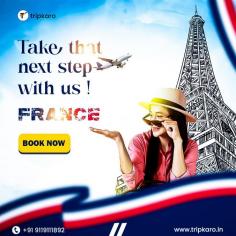 Ready to take that next step? Join Tripkaro and discover the charm, culture, and breathtaking experiences France has to offer. Start your adventure today