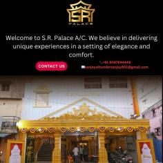 S.R. Palace A/C is a premium location with a classy atmosphere for all special occasions. It is ideal for huge parties