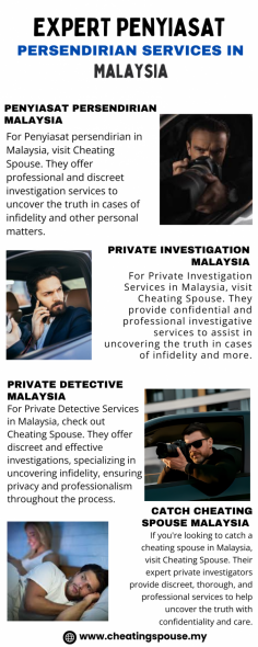 We are your local Private Investigation company in Malaysia. We provide private investigation, corporate investigation, pre employment verification, security services and corporate specialist training services in Malaysia at competitive prices. Contact us today for any enquiry. 
