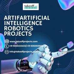 ArtifArtificial Intelligence Robotics Projects icial Intelligence