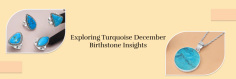 December Birthstone Guide: Turquoise and Its Stunning Alternatives

Discover everything about December's birthstone, Turquoise, known for its vibrant blue-green hue and rich historical significance. Learn about its meaning, healing properties, and symbolic connections to protection and wisdom. Explore its unique characteristics, care tips, and how it enhances personal style. Plus, uncover alternative December birthstones like Tanzanite and Zircon, offering equally captivating options. Whether you're shopping for a meaningful gift or adding to your jewelry collection, this guide has all you need to know about December's dazzling birthstone treasures.

