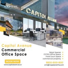 Capitol Avenue Commercial Office Space is a prime business destination located in the heart of Noida. Offering a range of modern office spaces, Capitol Avenue Commercial Office Space ensures that your business operates in a professional and strategic environment. The exceptional infrastructure and cutting-edge facilities at Capitol Avenue Noida make it an ideal location for companies looking to expand or establish their presence in one of the most sought-after commercial hubs. With easy access to major highways and transport links, Capitol Avenue Commercial Office Space provides an unmatched opportunity for businesses to thrive in Capitol Avenue Noida. Whether you're a startup or an established enterprise, Capitol Avenue Commercial Office Space offers the perfect setting for success.
For More Details Visit : https://www.capitolavenue.co/
Call Us : 8820-800-800
