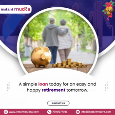 Secure your future today with a simple loan for a stress-free and happy retirement. 