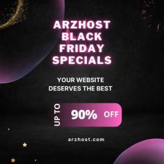 Black Friday Hosting Bonanza: Save Big with ARZHOST