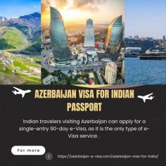 Azerbaijan visa for Indian passport