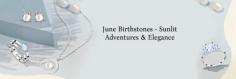 How Do June Birthstones Differ from Other Months?

Moonstone is the alternative Birthstones By Month June, it is a gemstone that’s part of the feldspar mineral group and is known for its distinctive glow. It is mainly made up of the feldspar minerals orthoclase and albite, which separate into alternating layers during formation. Moonstone is deeply connected with the moon and has many symbolic meanings, including intuition, femininity, empathy and compassion.