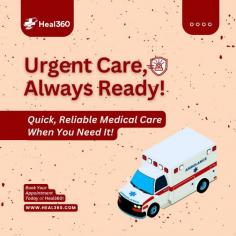 Urgent Care, Always Ready! 