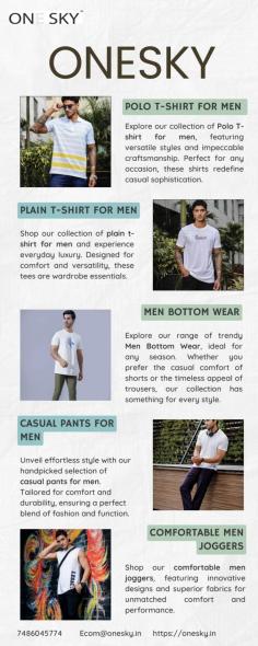 Shop our collection of plain t-shirt for men and experience everyday luxury. Designed for comfort and versatility, these tees are wardrobe essentials. With a range of colors to choose from, finding your perfect match is effortless. Discover superior quality and style with every purchase.

Get more info
Email Id-	Ecom@onesky.in
Phone No-	7486045774	
Website-	https://onesky.in/collections/mens-top-wear-t-shirts
