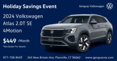 This holiday season, take advantage of our Holiday Savings Event and get behind the wheel of a 2024 Volkswagen Atlas 2.0T SE 4Motion for only $449/month!

Hurry, this special offer won't last long. Visit Gengras Volkswagen today at 245 New Britain Ave, Plainville, CT 06062, or call us at 877-758-8459 for more details.
Shop online at www.gengras.com.

See dealer for details. Terms and conditions apply.

Website: https://www.gengrasvw.com/
FaceBook: https://www.facebook.com/gengrasvolkswagen/
Buisness Name : Gengras Volkswagen