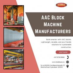 Looking for trusted AAC Block Machine Manufacturers? Buildmate offers cutting-edge machinery for efficient and sustainable AAC block production. Known for reliability and precision engineering, our machines ensure high output with minimal energy consumption. Build stronger, greener, and smarter with Buildmate's advanced AAC block solutions!