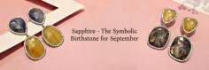 That Sapphire is both a traditional & modern birthstones by month September, so does it have any significance in your lives or not? So, to know each & every aspect of sapphire birthstone, from its history to its healing properties, be with us in this continuous guide of birthstones by month September.