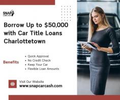 With Auto Title Loans Charlottetown from Snap Car Cash, accessing up to $50,000 is easy. No need to worry about your credit score! Your car title is all you need to qualify for a loan. Fast approvals, flexible loan terms, and the ability to keep your car make this an ideal solution for those in need of quick cash. Get the funds you need today – apply for Snap Car Cash now. Call 1-888-886-(7627) for more information.
