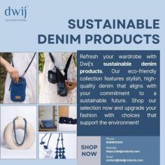 Refresh your wardrobe with Dwij’s sustainable denim products. Our eco-friendly collection features stylish, high-quality denim that aligns with your commitment to a sustainable future. Shop our selection now and upgrade your fashion with choices that support the environment!

More info
Email Id-	contact@dwijproducts.com
Phone No-	8369051021	
Website-	https://dwijproducts.com