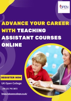 Join UK Open College and study Teaching Assistant Courses Online from the comfort of your home. Our flexible online programmes allow you to learn at your own pace while receiving the best educational support. From child development to classroom management, our courses cover everything you need to succeed as a teaching assistant. Take control of your learning and enhance your career prospects today. Visit now and enrol in a course designed to fit your lifestyle.

