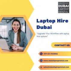 Affordable Laptop Hire Dubai for Business & Travel
Laptop Rental Dubai
Looking for affordable laptop hire in Dubai for business or travel? Dubai Laptop Rental offers top-quality laptops tailored to your needs. Whether you're attending a conference, traveling for work, or need a reliable laptop for short-term use, we have flexible rental plans to suit you. Call us now at +971-50-7559892 to book your laptop today.

Visit: https://www.dubailaptoprental.com/laptop-rental-dubai/