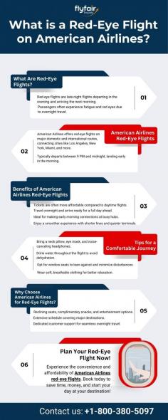 Discover the convenience of American Airlines red-eye flights with our comprehensive infographic. Learn what red-eye flights are, why they're a cost-effective and time-saving option, and how to make your overnight journey more comfortable. Explore tips for packing, seat selection, and hydration, along with the benefits of choosing American Airlines for your late-night travel needs. Start planning your next red-eye flight today!