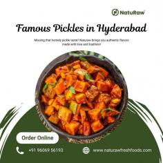 Explore NatuRaw, known for its famous pickles in Hyderabad. Our flavors are crafted to delight your taste buds, offering authentic and delicious tastes that make us the top choice for non-veg pickle lovers. Elevate your meals with our tasty selection. Order non-veg pickles online now for doorstep delivery in Hyderabad.