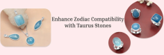 The Power of Taurus Birthstones: An In-Depth Guide to Their Meaning and Significance

Welcome to our "Ultimate Taurus Birthstones Guide," where we will unravel the captivating world of birthstones dedicated especially to the individuals born under the Taurus zodiac sign. Discover these mystical Taurus birthstones here and learn how incorporating them into your daily life can significantly transform your way of living. But first, let's have a sneak peek of Taurus's basic personality traits so we can properly understand how these birthstones help Taureans cope with their natural features and make them the best version of themselves.
