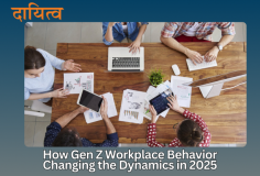 How Gen Z Workplace Behavior Changing the Dynamics in 2025 

Dayitva Media explores how Gen Z Workplace Behavior Changing the Dynamics in 2025 with their unique behavior and values. With a strong focus on work-life balance, flexibility, and purpose-driven careers, Gen Z employees are challenging traditional work norms. Their tech-savvy nature and demand for inclusivity and transparency are driving organizations to adapt quickly. 

Read more- https://dayitvamedia.com/career/generation-z-companies-are-not-hiring-youth-why-is-this-generation-facing-crisis/