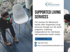 Empower independence with the Centers for Behavioral Health! Our Supported Living Services build essential life skills, fostering confidence and autonomy. Discover personalized care tailored to enhance daily living. Start your journey today!