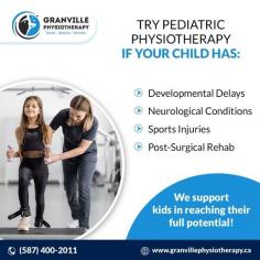 At Granville Physiotherapy Clinic in Edmonton, we provide pediatric physiotherapy to help children overcome developmental challenges and reach their full potential.

