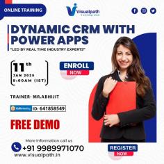 Online FREE DEMO On  - Microsoft Dynamics CRM with Power Apps Attend Online On NewDemo On Microsoft Dynamics CRM with Power Apps By  Mr.Abhijit. Visualpath offers Microsoft Dynamics 365 training Courses for the next generation of intelligent business applications in the cloud. dynamics 365 online training from industry experts . JOIN link: https://meet.goto.com/641858549 Free Demo on: 11/01/2025 @9:00AM (IST). Contact us: +91 9989971070 Trainer Name: Mr.Abhijit. Visit: https://www.visualpath.in/online-microsoft-dynamics-crm.html Whatsapp: https://www.whatsapp.com/catalog/919989971070