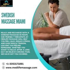 Relax and recharge with a Swedish massage in Miami. Our friendly therapists at Medlife Massage will help you feel calm, reduce stress, and ease muscle tension, leaving you feeling refreshed. Whether you want to relax after a long day or relieve chronic pain, we have got you covered. Book your appointment today!
