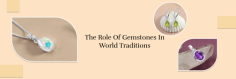 Discover the Allure: Stories Behind Dazzling Gemstones

The market demand for natural and fascinating gemstones has surged in recent years, driven by a growing interest in unique, ethically sourced materials. This growth has also enhanced the market of gemstone jewelry. Consumers increasingly prioritize authenticity and sustainability, seeking gemstones that tell a story and support responsible mining practices. This trend is evident in the rising popularity of rare stones and unique color variations, which appeal to collectors and jewelry enthusiasts alike. Social media and influencer marketing have also played a significant role in showcasing these extraordinary gemstone jewelry, such as Opal pendants, Amber rings, Amethyst bracelets, Tanzanite necklaces, Garnet Earrings, etc., further fueling consumer interest. As awareness of environmental and ethical concerns continues to rise, the market for natural gemstones is expected to expand, catering to a diverse audience seeking beauty and meaning in their purchases.

