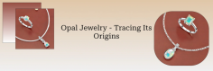 Find Out More About Jewelry Made of Opal
Opal has a long history that dates as far back as 4000 B.C. The gem has earned the titles "light of the world" and "sovereign of gemstones." Stone has always captivated satirists, and some have drawn comparisons between it and systems. There is no denying the allure of opal, and its history shows that it has been prized and revered for all eternity. In ancient Rome, opal stood for unwavering devotion and steadfast expectancy. Wearers of opal jewelry from a variety of civilizations attested to its extraordinary powers. The Greeks assured them that opal brought them protection and foresight, whereas the Middle Easterners believed it had a magical origin.