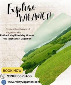 Stay Vacation in Vagamon | Enthankalayil Holiday Homes and Jeep Safari Vagamon – Escape to Enthankalayil Holiday Homes in Vagamon, where you can relax in cozy cottages surrounded by nature. Enjoy stunning views and unwind in peace, with the option of an exciting jeep safari to explore Vagamon's scenic landscapes. Perfect for a rejuvenating vacation with both relaxation and adventure.