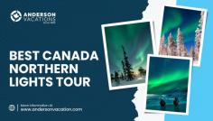 Northern Lights Tours | Explore Canada with Anderson Vacations
Anderson Vacations offers Northern Lights Tours that take you to Canada's best Aurora viewing destinations. Experience the magic of the Northern Lights, explore breathtaking winter landscapes, discover Arctic culture, and enjoy unforgettable adventures in the Canadian North.