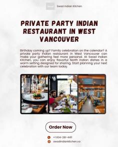 Birthday coming up? Family celebration on the calendar? A private party Indian restaurant in West Vancouver can make your gathering feel more personal. At Swad Indian Kitchen, you can enjoy flavorful North Indian dishes in a warm setting designed for sharing. Start planning your next celebration with our team today.